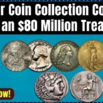Is Your Coin Collection a Hidden Treasure? Find Out If It’s Worth $80 Million!